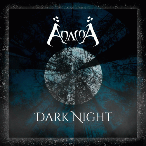 Anama : Dark Night